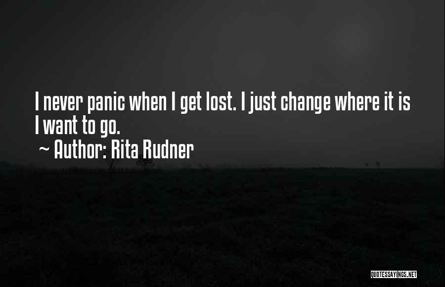 I Just Want To Get Lost Quotes By Rita Rudner