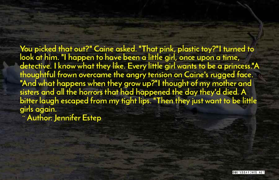 I Just Want To Laugh Quotes By Jennifer Estep
