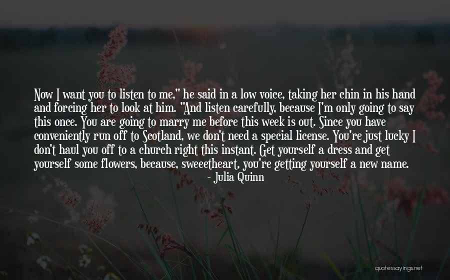 I Just Want To Marry You Quotes By Julia Quinn