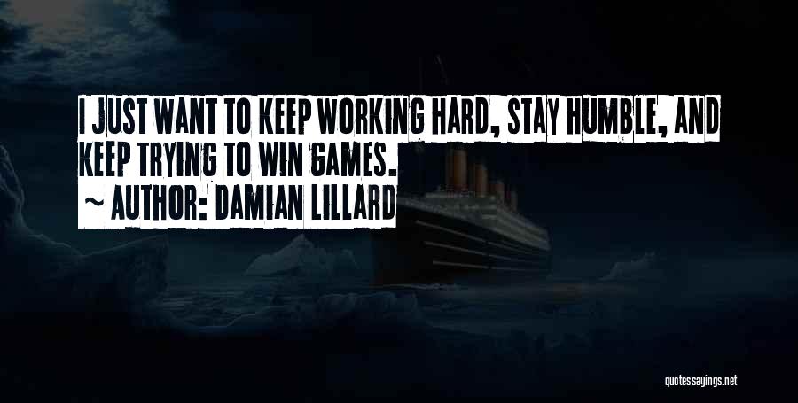 I Just Want To Win Quotes By Damian Lillard