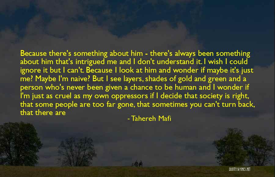 I Just Wish You Could Understand Quotes By Tahereh Mafi