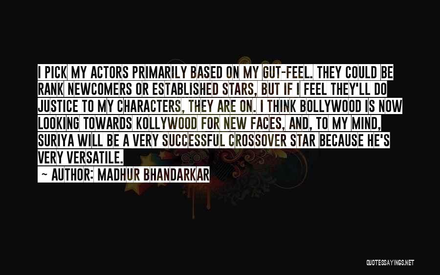 I Justice Quotes By Madhur Bhandarkar