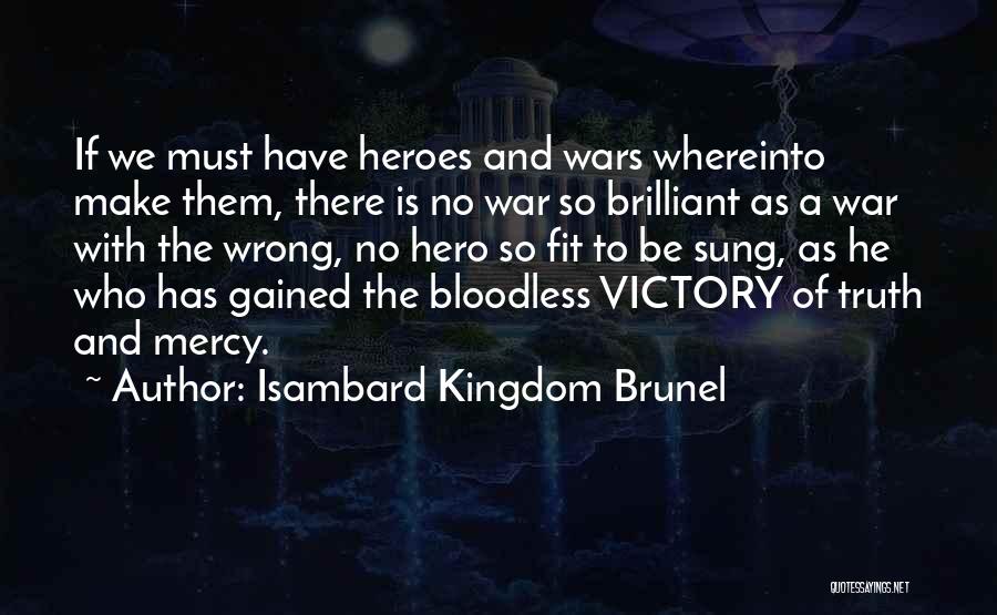 I K Brunel Quotes By Isambard Kingdom Brunel