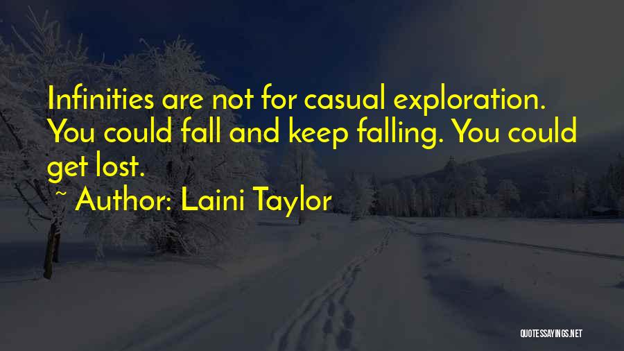 I Keep Falling For You Quotes By Laini Taylor