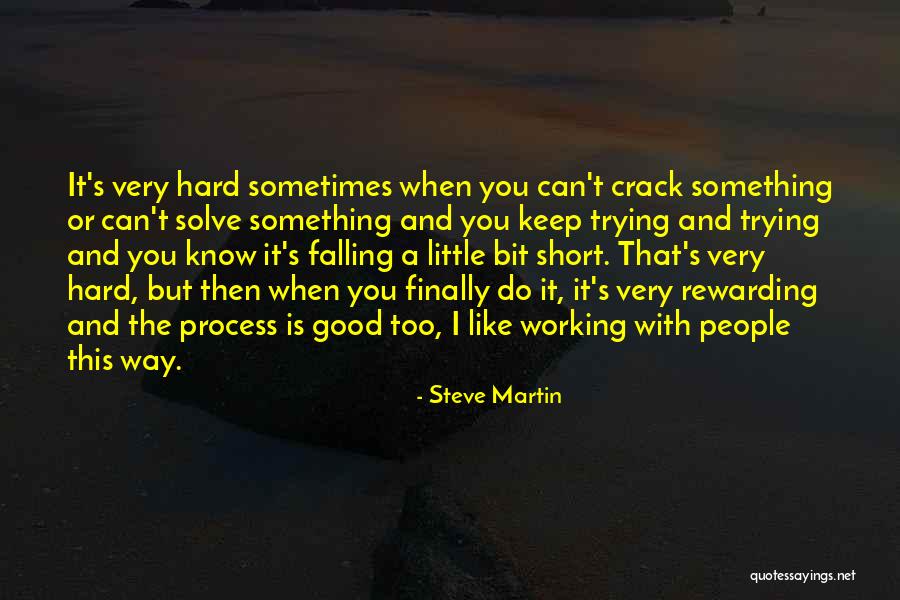 I Keep Falling Quotes By Steve Martin I Keep Falling Quotes By Steve Martin
