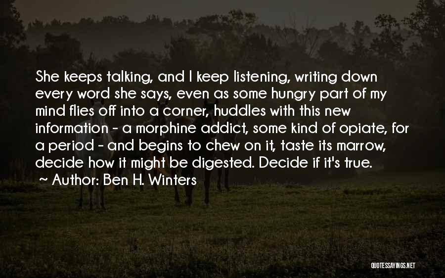 I Keep My Word Quotes By Ben H. Winters