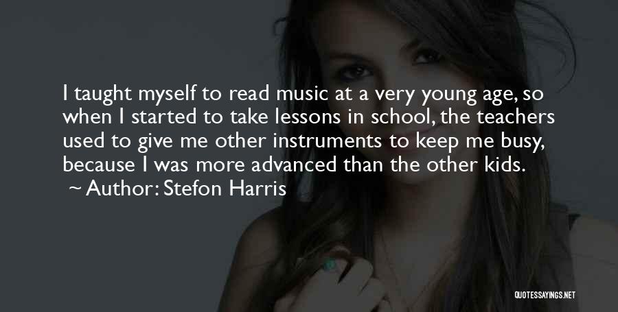 I Keep Myself Busy Quotes By Stefon Harris