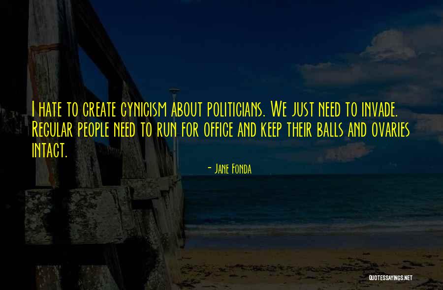I Keep Running Quotes By Jane Fonda I Keep Running Quotes By Jane Fonda