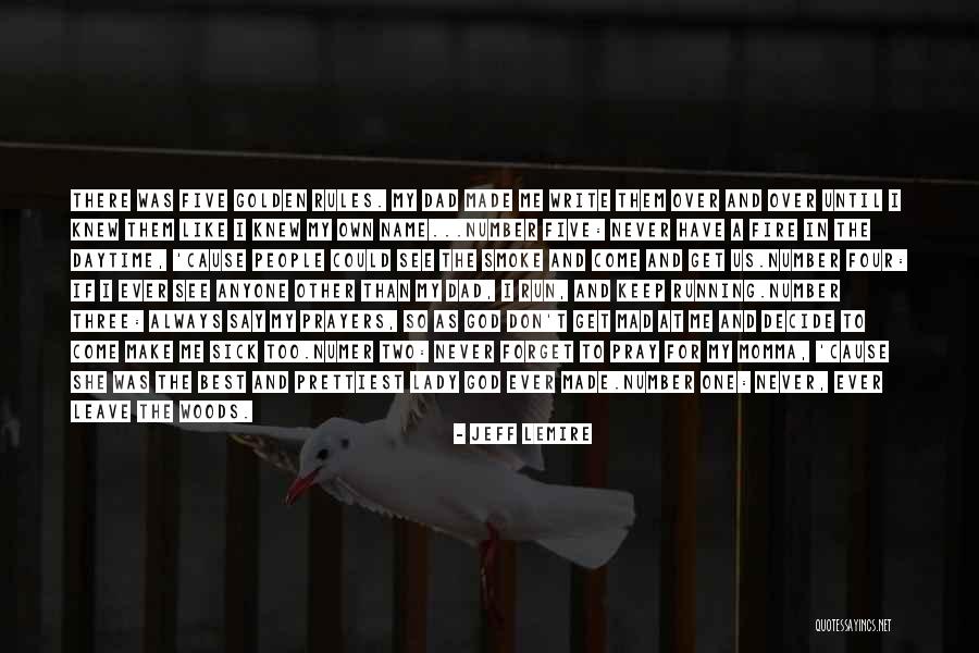 I Keep Running Quotes By Jeff Lemire I Keep Running Quotes By Jeff Lemire