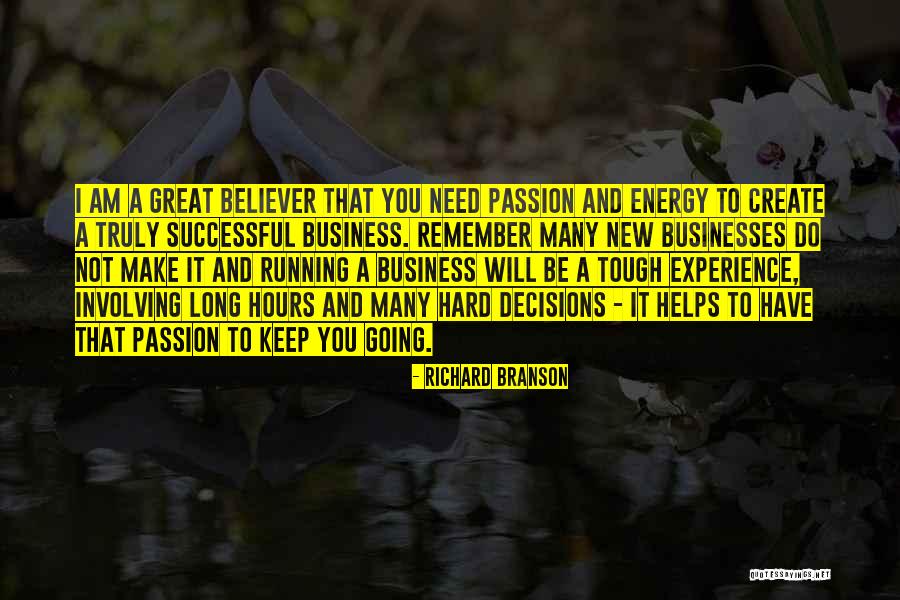 I Keep Running Quotes By Richard Branson I Keep Running Quotes By Richard Branson