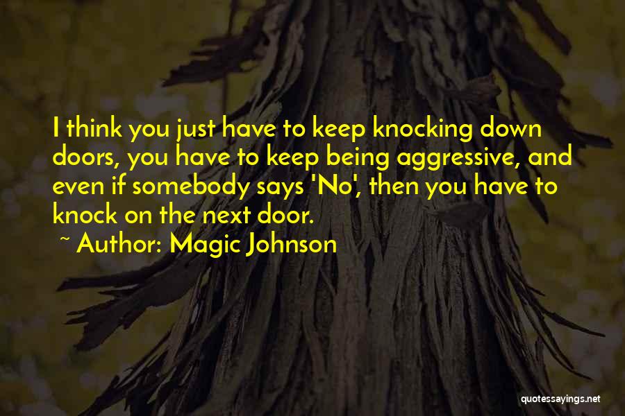 I Keep Thinking Quotes By Magic Johnson