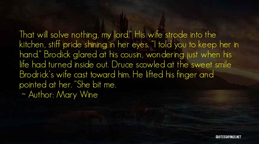 I Keep Wondering Quotes By Mary Wine