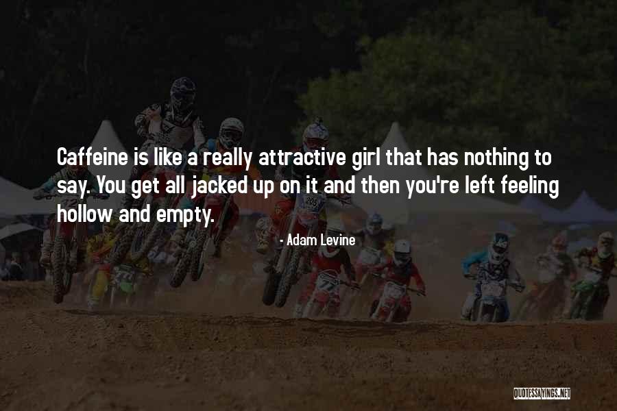 I Ki Yil Yaz Tati Li Quotes By Adam Levine I Ki Yil Yaz Tati Li Quotes By Adam Levine