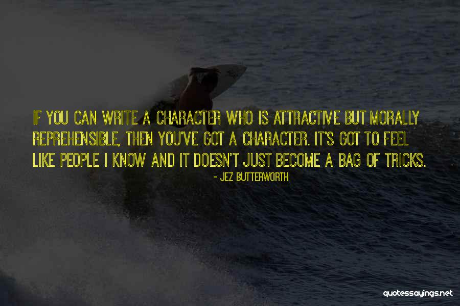 I Ki Yil Yaz Tati Li Quotes By Jez Butterworth I Ki Yil Yaz Tati Li Quotes By Jez Butterworth