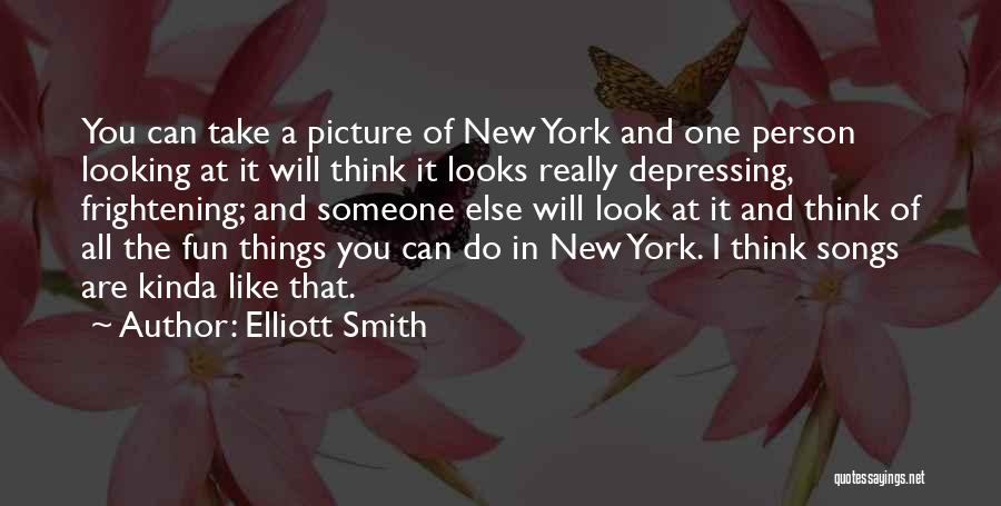 I Kinda Really Like You Quotes By Elliott Smith