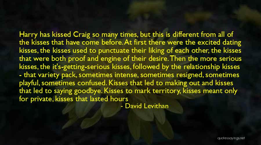 I Kissed Dating Goodbye Quotes By David Levithan