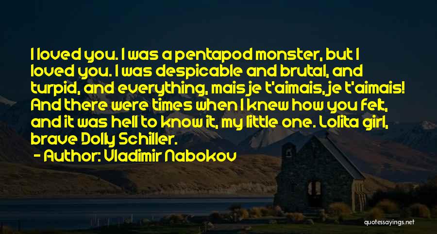 I Knew I Loved You Quotes By Vladimir Nabokov