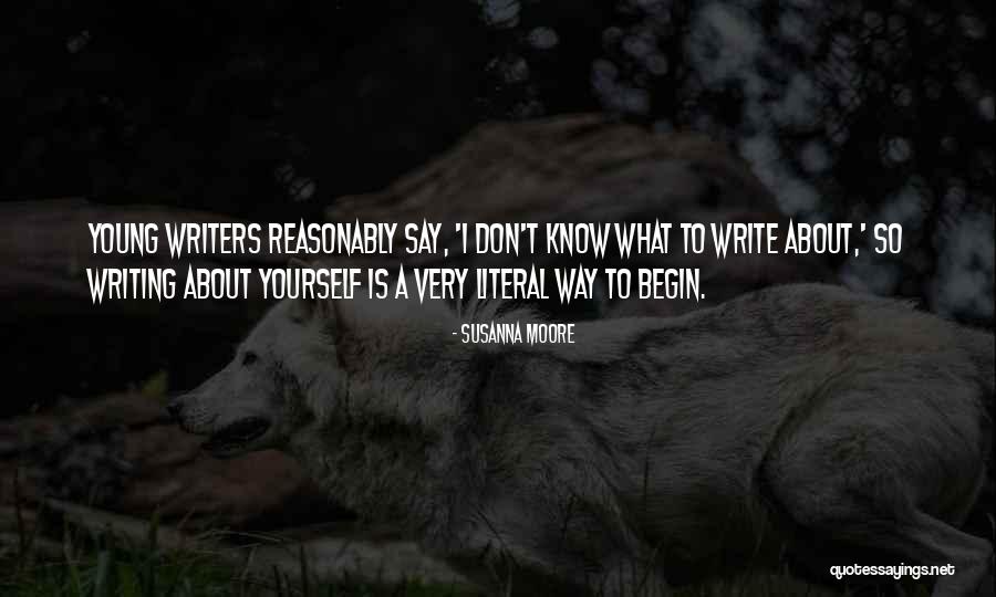 I Knew I Matured Quotes By Susanna Moore I Knew I Matured Quotes By Susanna Moore