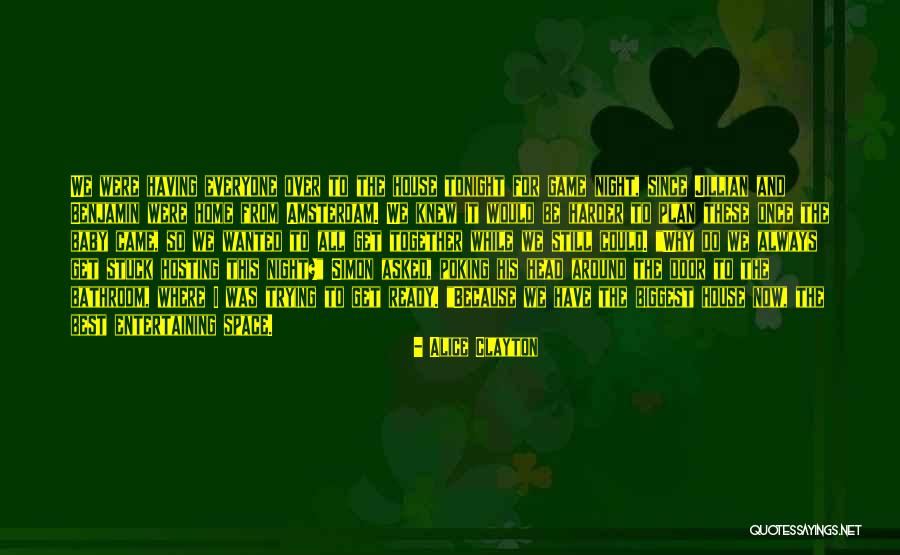 I Knew It Was Over Quotes By Alice Clayton I Knew It Was Over Quotes By Alice Clayton
