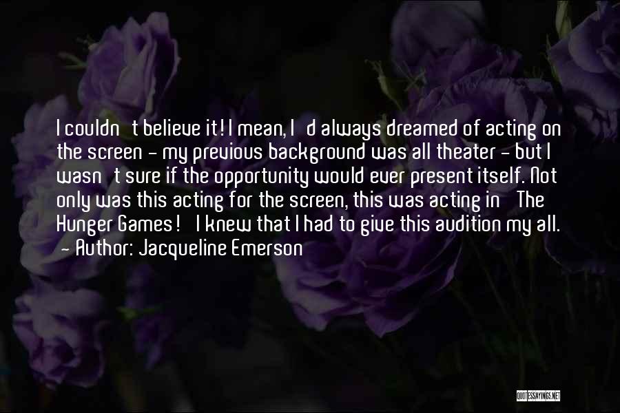 I Knew That Quotes By Jacqueline Emerson