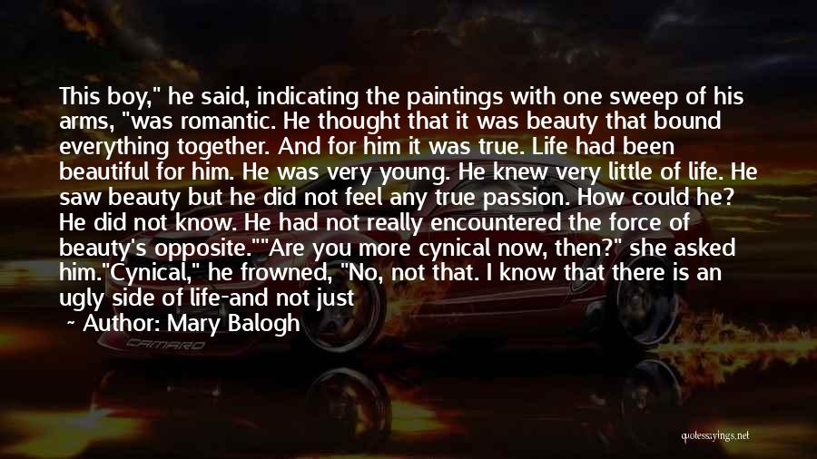 I Knew You Could Quotes By Mary Balogh