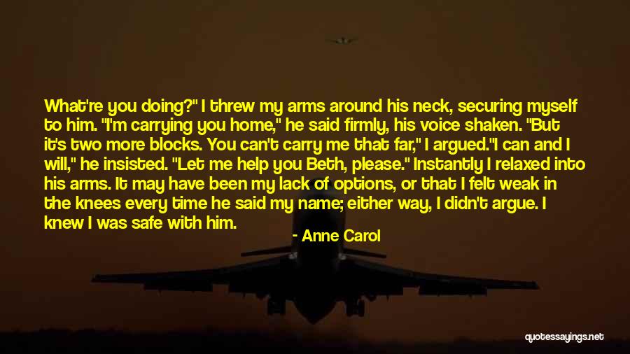 I Knew You Didn't Love Me Quotes By Anne Carol I Knew You Didn't Love Me Quotes By Anne Carol