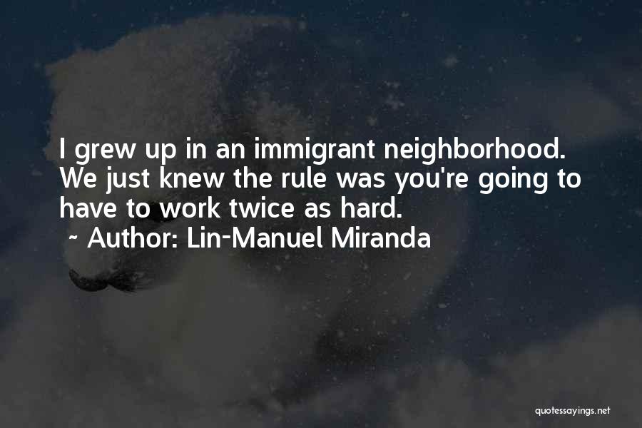 I Knew You Quotes By Lin-Manuel Miranda