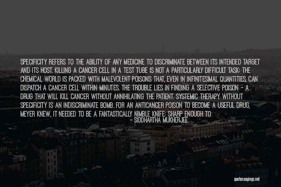 I Knew You Were Trouble Quotes By Siddhartha Mukherjee I Knew You Were Trouble Quotes By Siddhartha Mukherjee