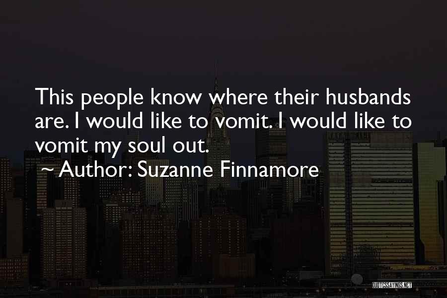 I Know He's Cheating On Me Quotes By Suzanne Finnamore