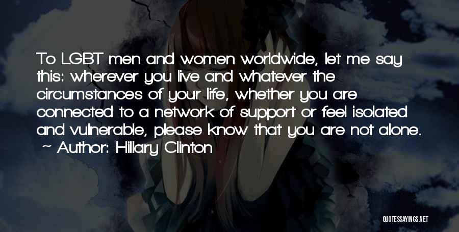 I Know How To Live Alone Quotes By Hillary Clinton