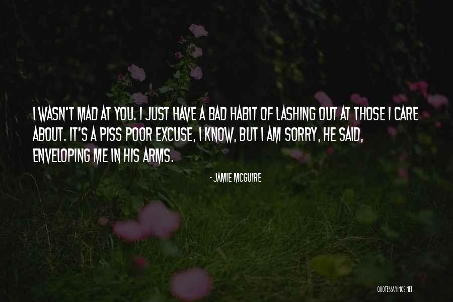 I Know I Am Bad Quotes By Jamie McGuire I Know I Am Bad Quotes By Jamie McGuire