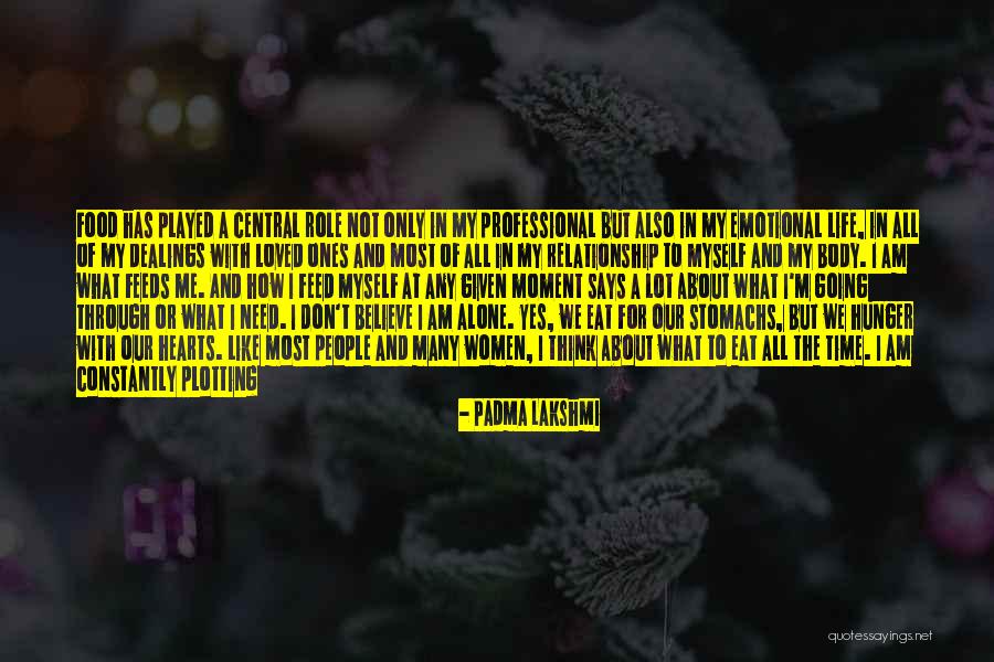 I Know I Am Bad Quotes By Padma Lakshmi I Know I Am Bad Quotes By Padma Lakshmi