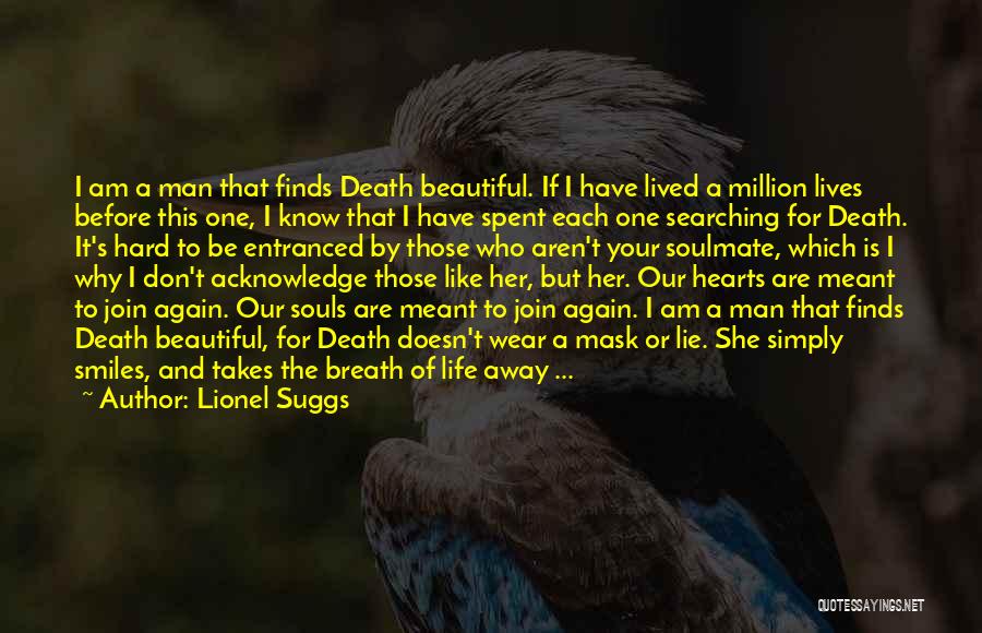 I Know I Am Beautiful Quotes By Lionel Suggs