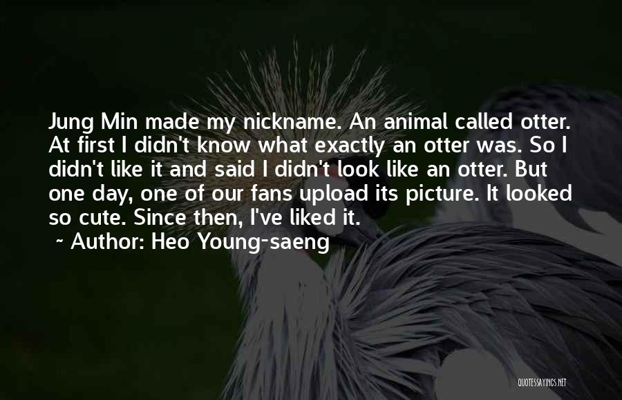 I Know I Am Cute Quotes By Heo Young-saeng