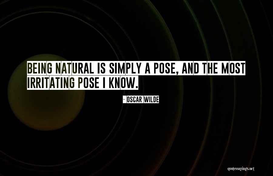 I Know I Am Irritating Quotes By Oscar Wilde I Know I Am Irritating Quotes By Oscar Wilde