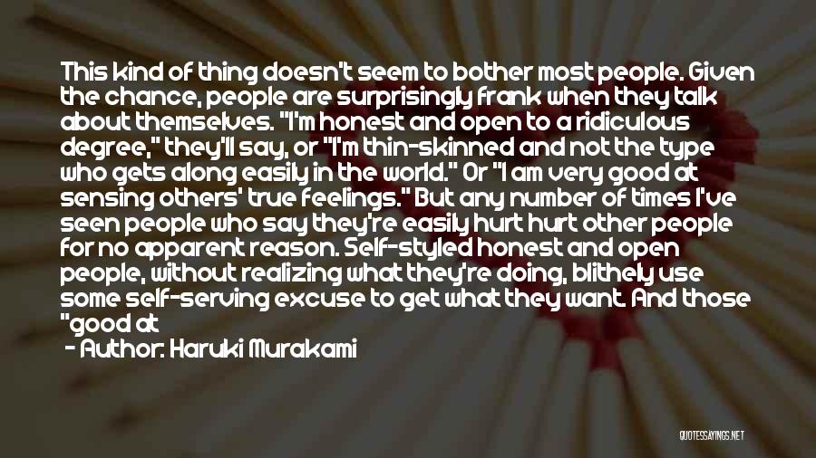 I Know I Am Not Good Enough Quotes By Haruki Murakami