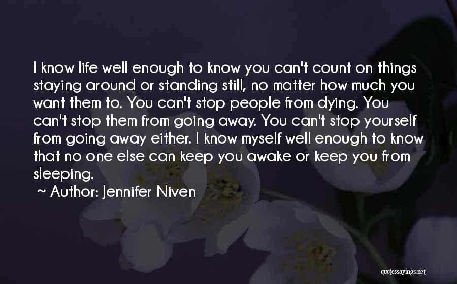 I Know I Can Count On You Quotes By Jennifer Niven