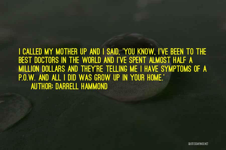 I Know I Did My Best Quotes By Darrell Hammond