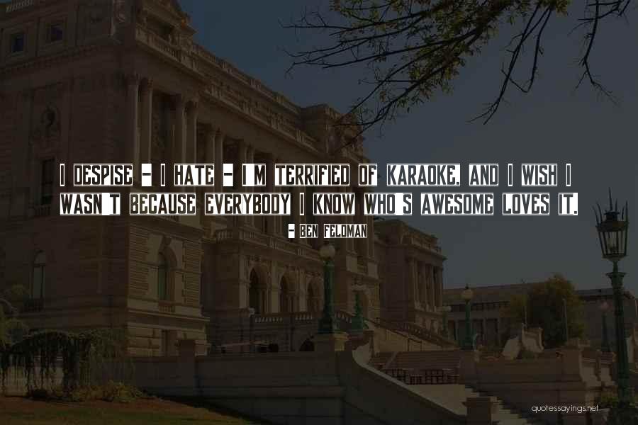 I Know I M Awesome Quotes By Ben Feldman I Know I M Awesome Quotes By Ben Feldman