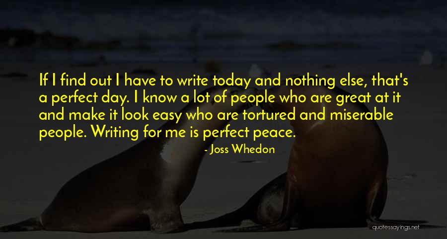 I Know I May Not Be Perfect Quotes By Joss Whedon I Know I May Not Be Perfect Quotes By Joss Whedon