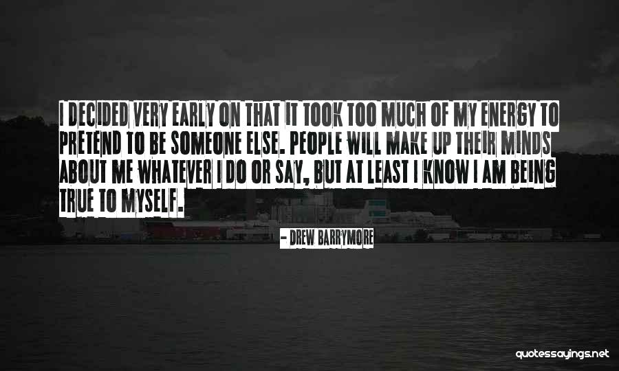 I Know I Will Make It Quotes By Drew Barrymore I Know I Will Make It Quotes By Drew Barrymore