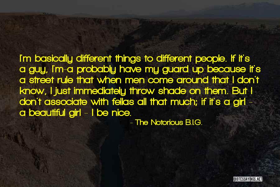 I Know I'm Beautiful Quotes By The Notorious B.I.G. I Know I'm Beautiful Quotes By The Notorious B.I.G.
