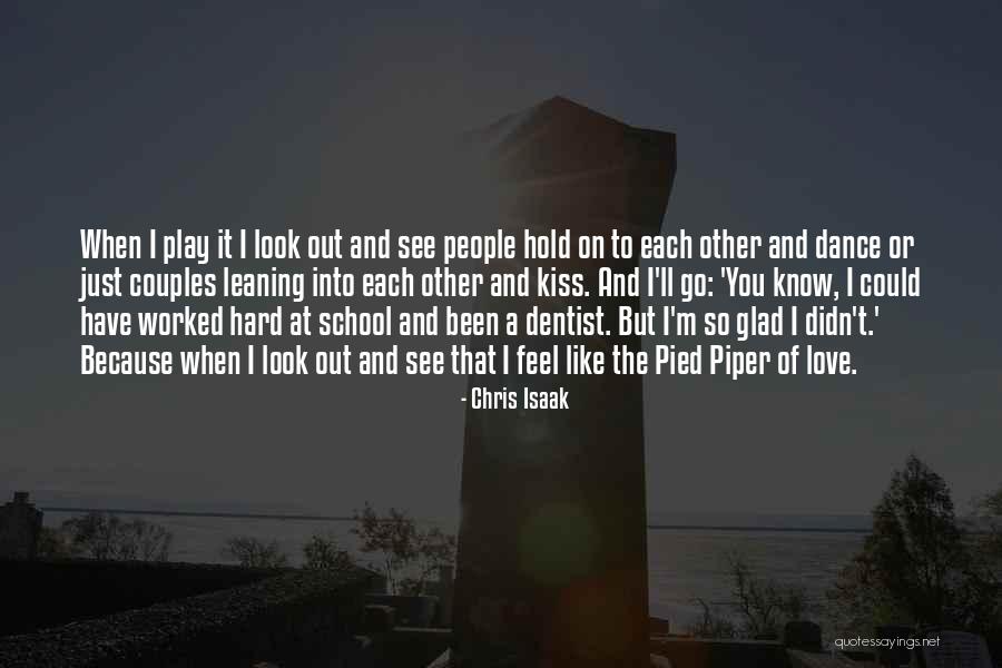 I Know I'm Hard To Love Quotes By Chris Isaak I Know I'm Hard To Love Quotes By Chris Isaak