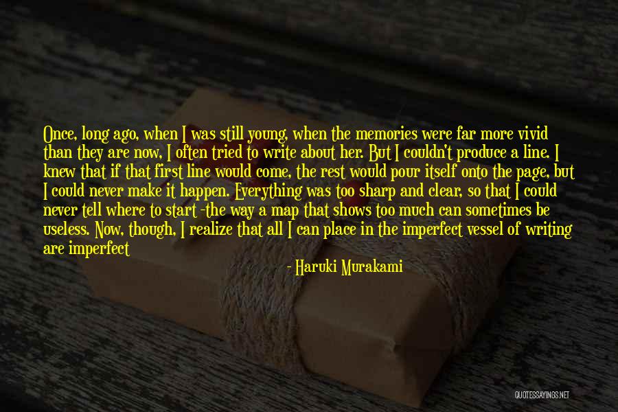 I Know I'm Imperfect Quotes By Haruki Murakami