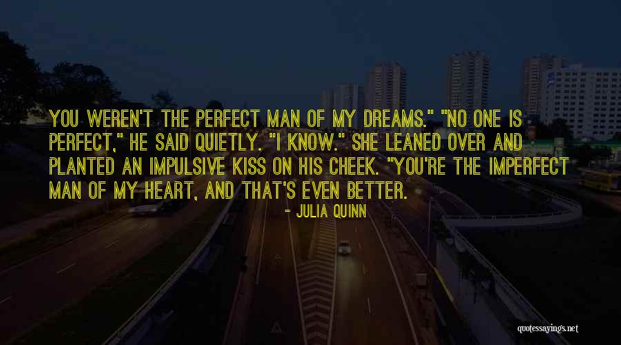 I Know I'm Imperfect Quotes By Julia Quinn