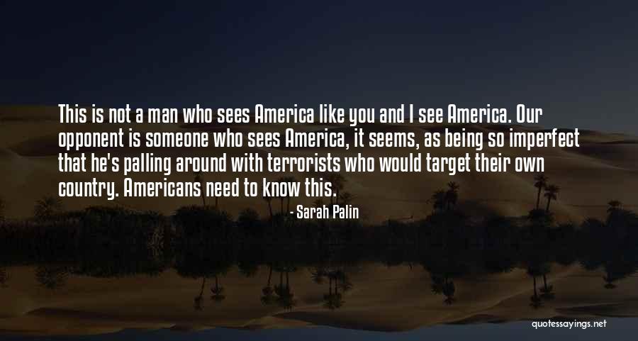 I Know I'm Imperfect Quotes By Sarah Palin