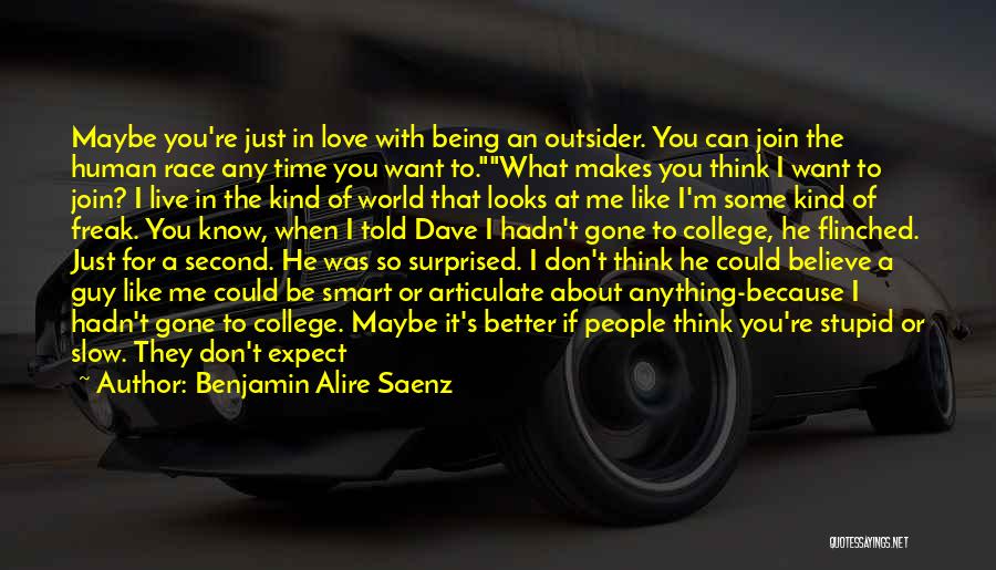 I Know I'm In Love Quotes By Benjamin Alire Saenz