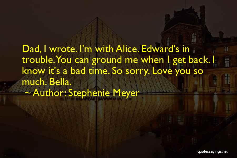 I Know I'm In Love Quotes By Stephenie Meyer