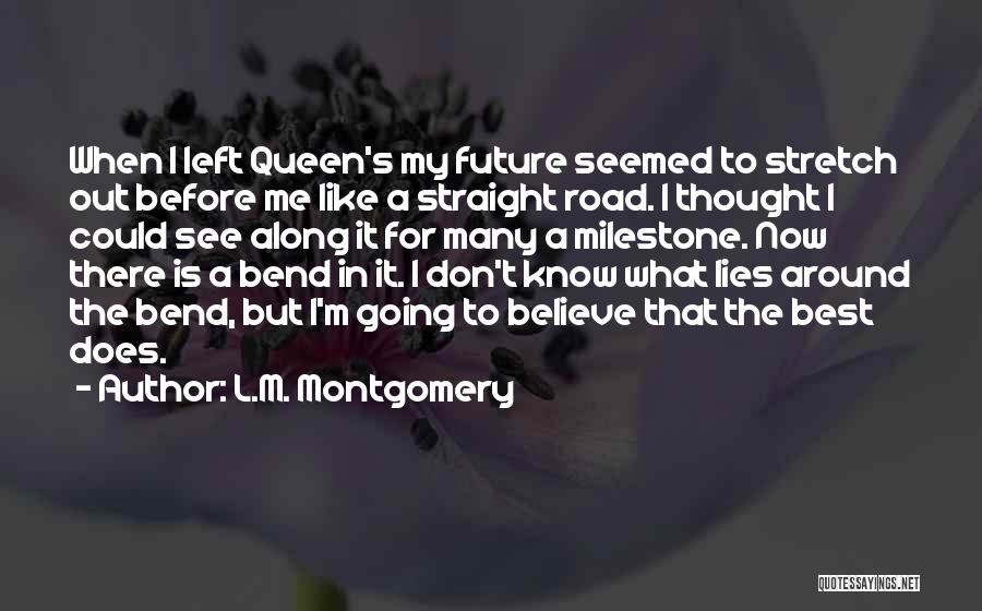 I Know I'm The Best Quotes By L.M. Montgomery