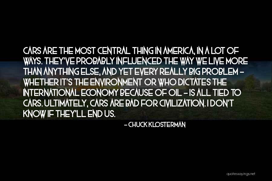 I Know It All Quotes By Chuck Klosterman